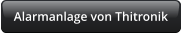 Alarmanlage von Thitronik