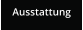 Ausstattung